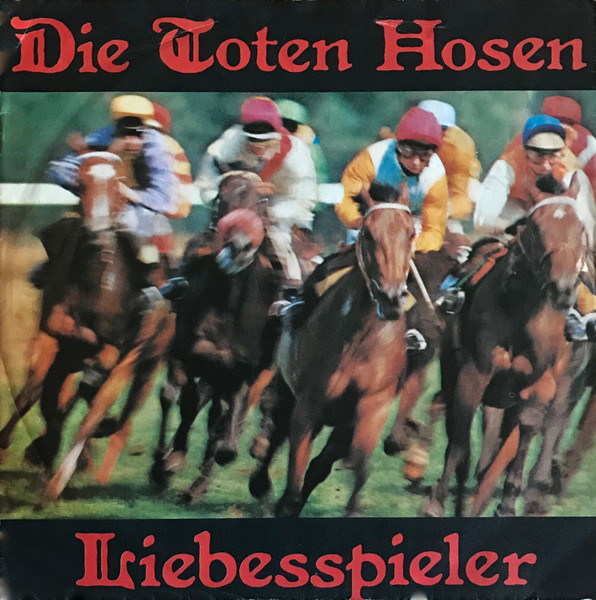 Die Toten Hosen – Liebesspieler (1984) – Hoes