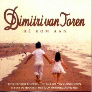 Dimitri Van Toren – Hé Kom Aan (1997) – Hoes