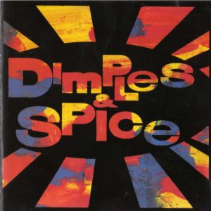 Dimples D – Dimples & Spice (1991) – Hoes