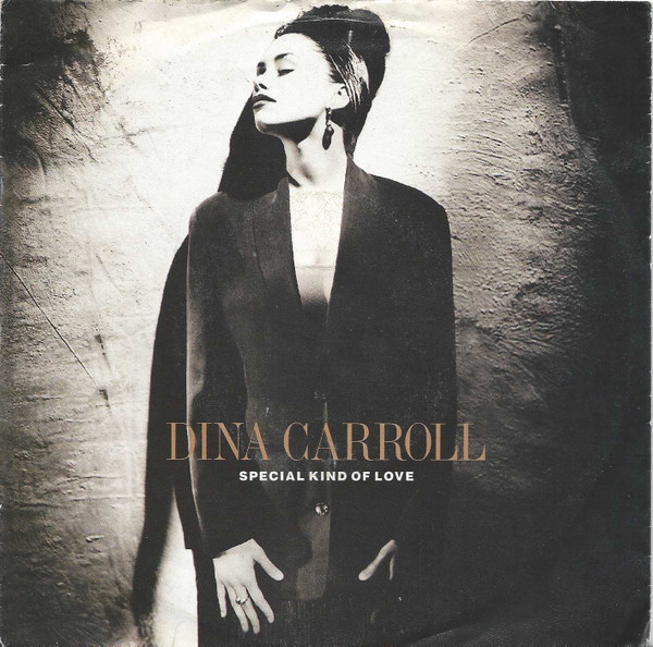 Dina Carroll – Special Kind Of Love (1992) – Hoes