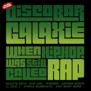 Discobar Galaxie – When Hiphop Was Still Called Rap (2012) – Hoes