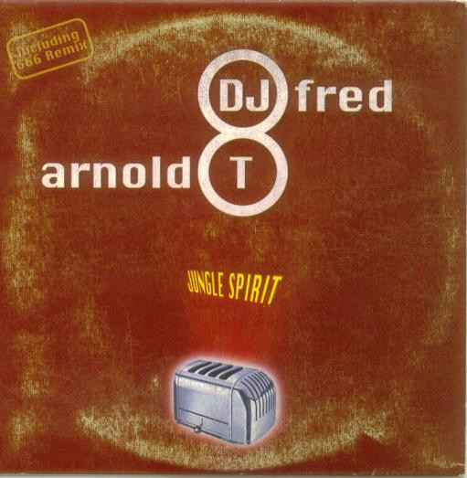 DJ Fred & Arnold T – Jungle Spirit (1999) – Hoes