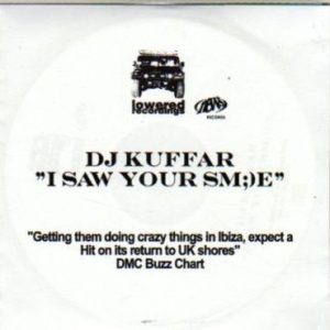 DJ Kuffar – I Saw Your Sm;)e (2007) – Hoes