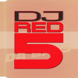 DJ Red 5 – Da Bass (1998) – Hoes