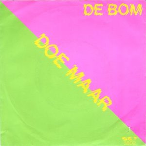 Doe Maar – De Bom (1982) – Hoes