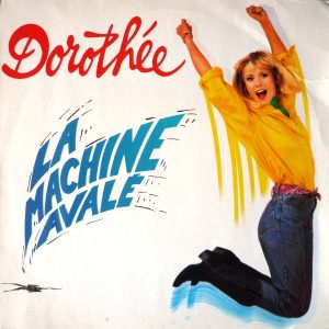 Dorothée – La Machine Avalé (1989) – Hoes