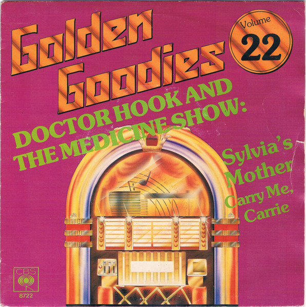 Dr. Hook & The Medicine Show – Sylvia's Mother / Carry Me, Carrie (1980) – Hoes