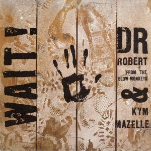 Dr. Robert – Wait! (1989) – Hoes