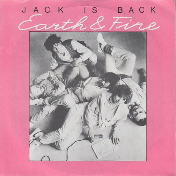 Earth And Fire – Jack Is Back (1982) – Hoes