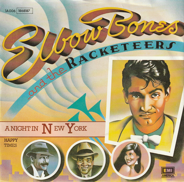 Elbow Bones And The Racketeers – A Night In New York (1983) – Hoes