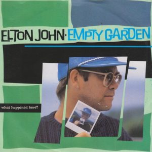 Elton John – Empty Garden (1982) – Hoes