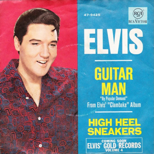 Elvis Presley – Guitar Man / High Heel Sneakers (1968) – Hoes