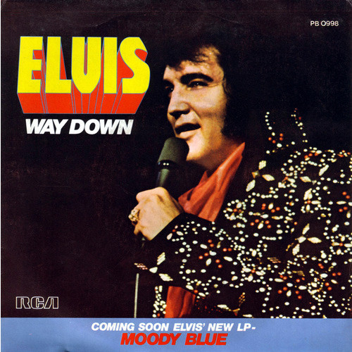 Elvis Presley – Way Down (1977) – Hoes