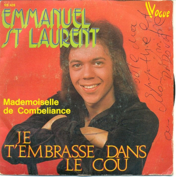 Emmanuel St. Laurent – Je T’embrasse Dans Le Cou / Mademoiselle De Combeliance  (1975) – Hoes