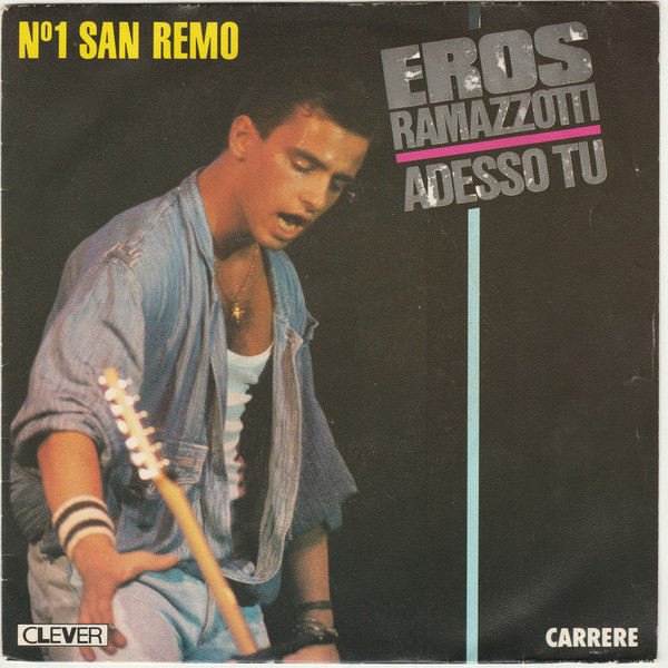 Eros Ramazzotti – Adesso Tu (1986) – Hoes