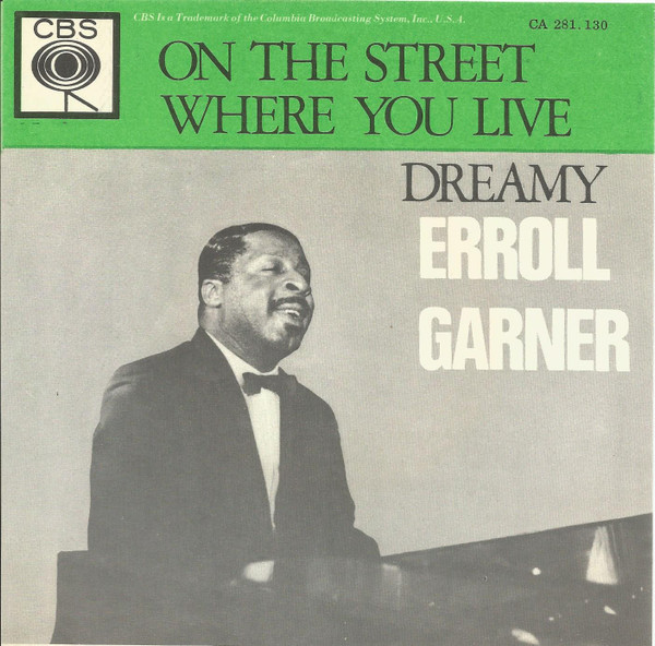 Erroll Garner – On The Street Where You Live / Dreamy (1964) – Hoes