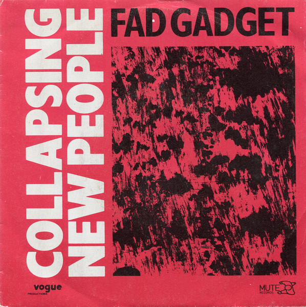 Fad Gadget – Collapsing New People (1983) – Hoes