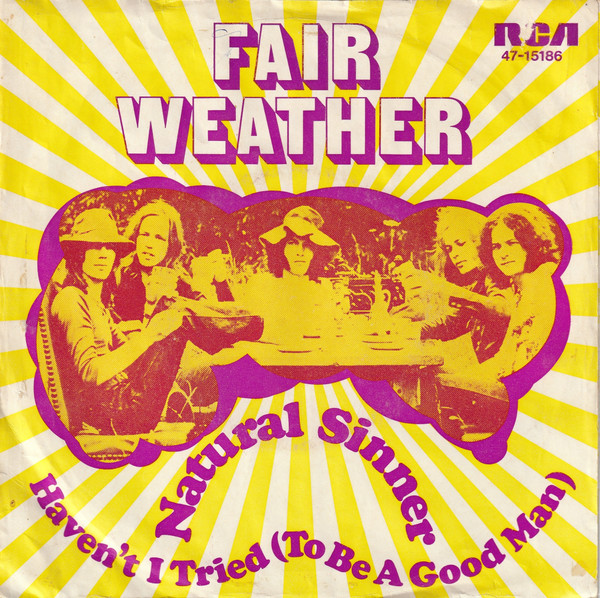 Fair Weather – Natural Sinner (1970) – Hoes