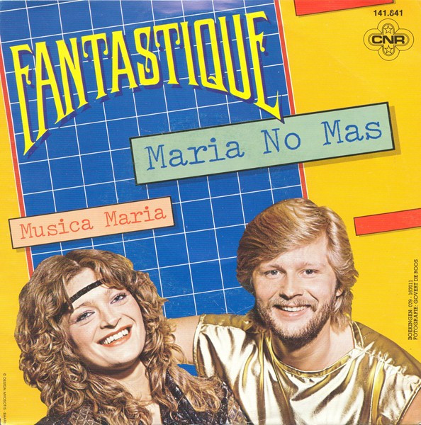 Fantastique – Maria No Mas (1982) – Hoes