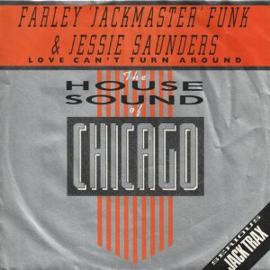 Farley "Jackmaster" Funk – Love Can't Turn Around (1986) – Hoes