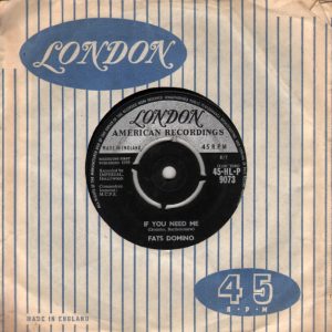 Fats Domino – If You Need Me (1959) – Hoes