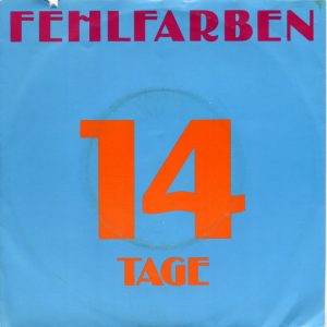 Fehlfarben – 14 Tage (1982) – Hoes