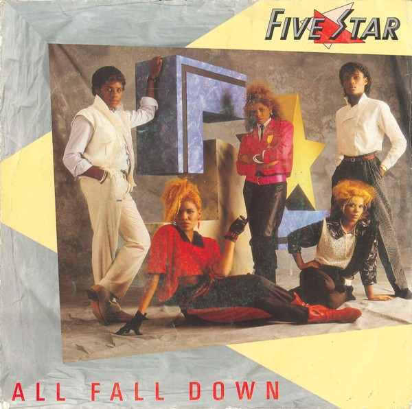 Five Star – All Fall Down (1985) – Hoes