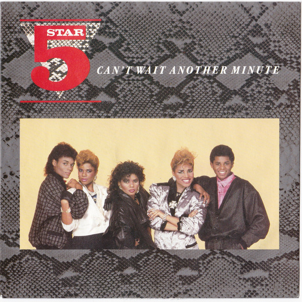 Five Star – Can't Wait Another Minute (1986) – Hoes