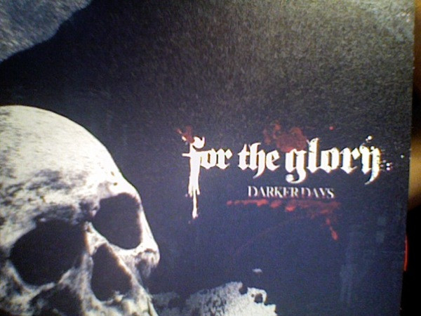 For The Glory – Darker Days (2006) – Hoes