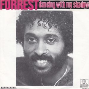 Forrest – Dancing With My Shadow (1983) – Hoes