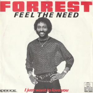 Forrest – Feel The Need (1983) – Hoes