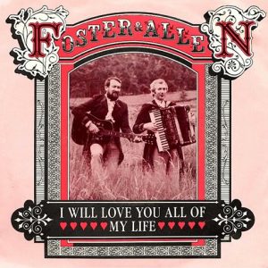 Foster & Allen – I Will Love You All My Life (1983) – Hoes