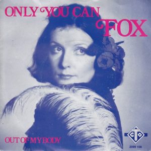 Fox (3) – Only You Can (1974) – Hoes