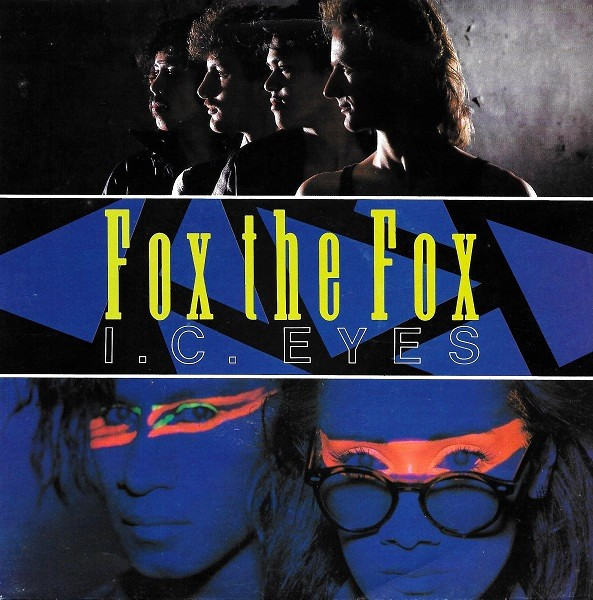 Fox The Fox – I.C. Eyes (1984) – Hoes