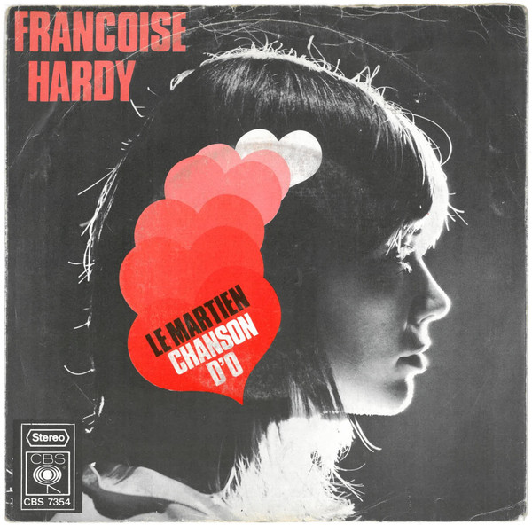 Françoise Hardy – Le Martien / Chanson D'O (1971) – Hoes