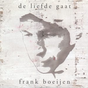 Frank Boeijen – De Liefde Gaat (2001) – Hoes
