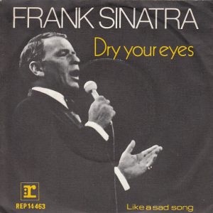 Frank Sinatra – Dry Your Eyes (1976) – Hoes