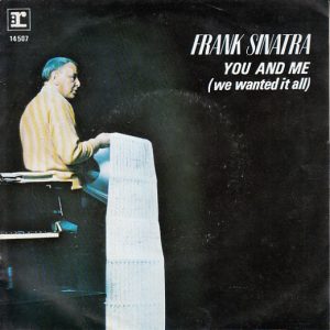 Frank Sinatra – You And Me (We Wanted It All) (1980) – Hoes