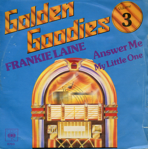 Frankie Laine – Answer Me / My Little One (1980) – Hoes