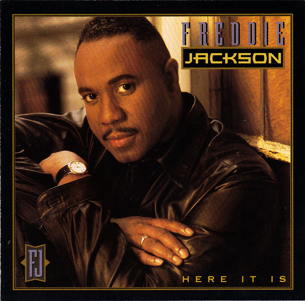 Freddie Jackson – Here It Is (1994) – Hoes