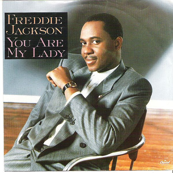 Freddie Jackson – You Are My Lady (1985) – Hoes