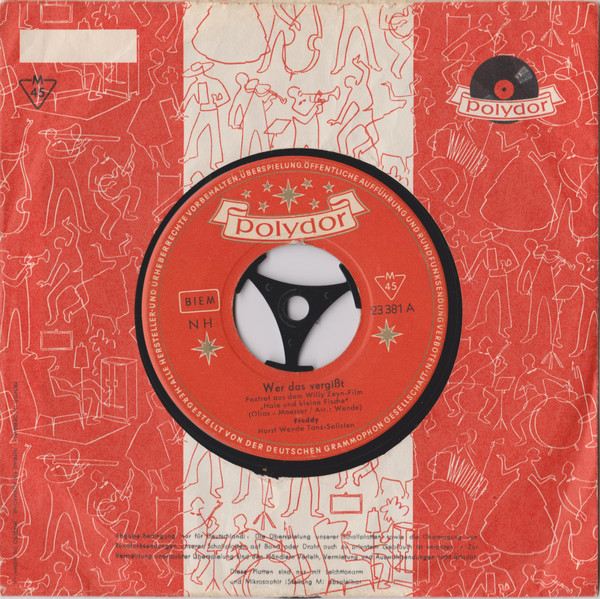 Freddy Quinn – Wer Das Vergißt / Heimatlos (1957) – Hoes