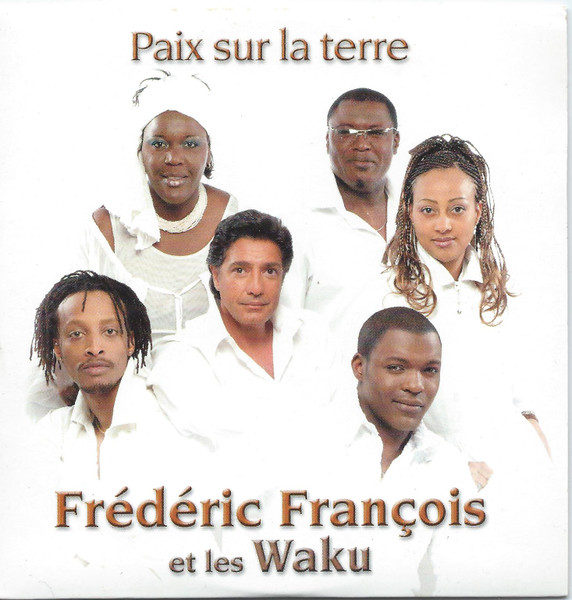 Frédéric François – Paix Sur La Terre (2003) – Hoes