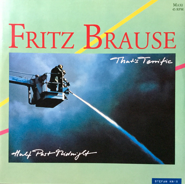 Fritz Brause – That's Terrific (1984) – Hoes