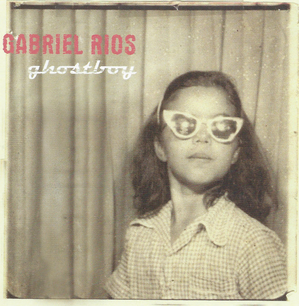 Gabriel Rios – Ghostboy (2004) – Hoes