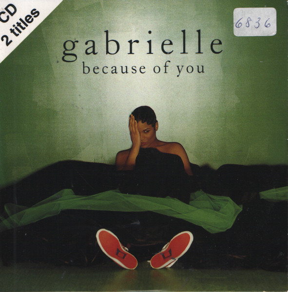 Gabrielle – Because Of You (1994) – Hoes