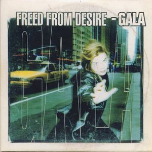 Gala – Freed From Desire (1996) – Hoes