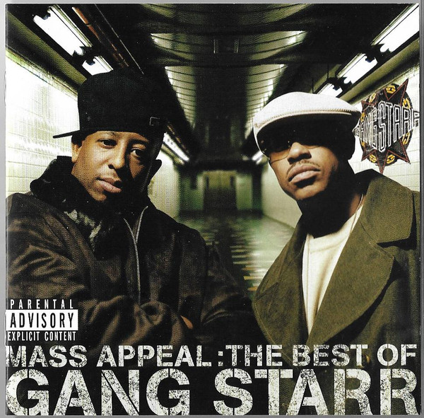 Gang Starr – Mass Appeal: The Best Of Gang Starr (2006) – Hoes