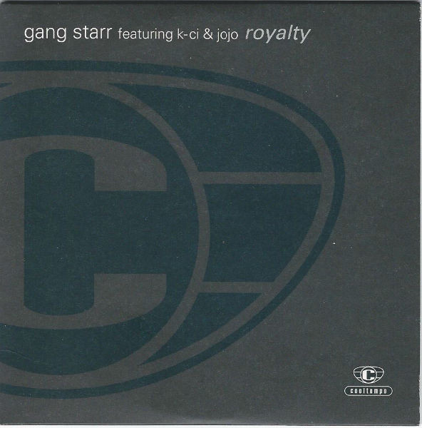 Gang Starr – Royalty (1997) – Hoes