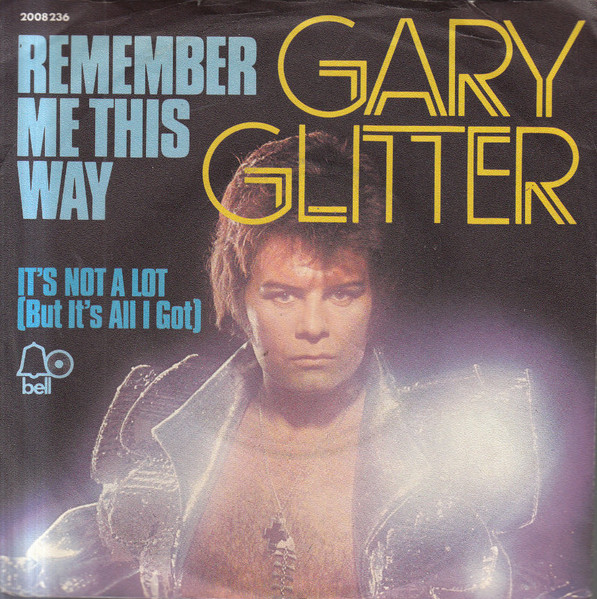 Gary Glitter – Remember Me This Way (1974) – Hoes
